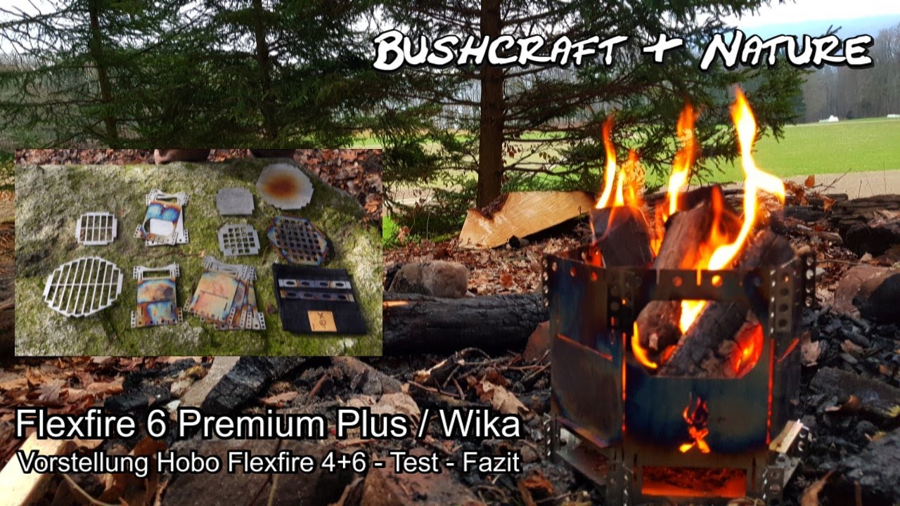 Flexfire 6 Premium Plus ¦ Vorstellung Hobo Flexfire 4+6 - Test - Fazit
