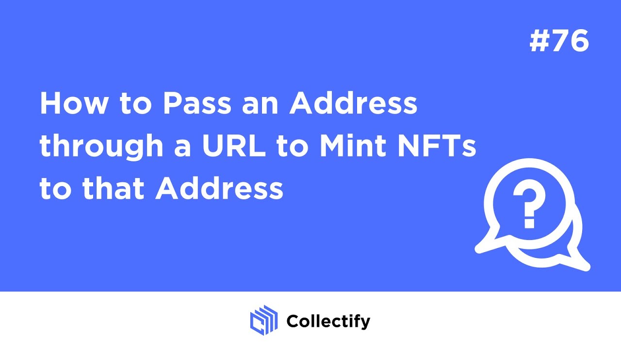 How to Pass an Address Through a URL to Mint NFTs to That Address
