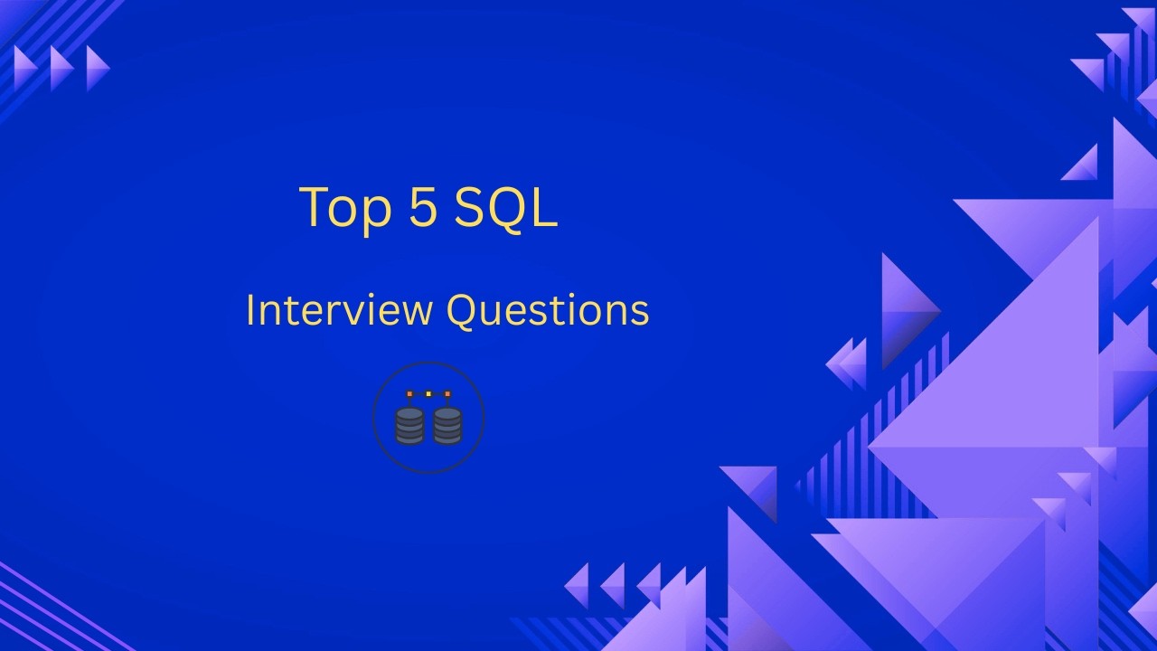 Top 5 SQL Interview Questions for Data Analyst & Product Analyst | SQL Interview Preparation