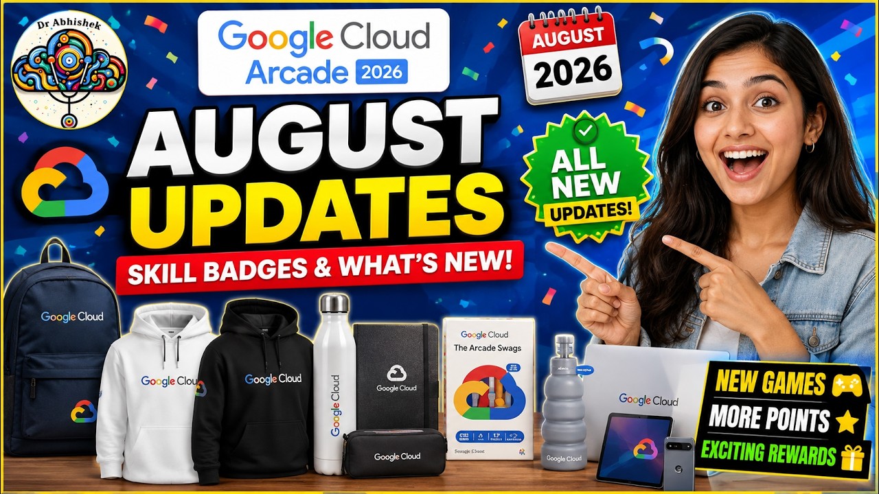 Google Cloud Arcade август 2026 | Обновления за август, значки навыков и что нового #qwiklabsarca...