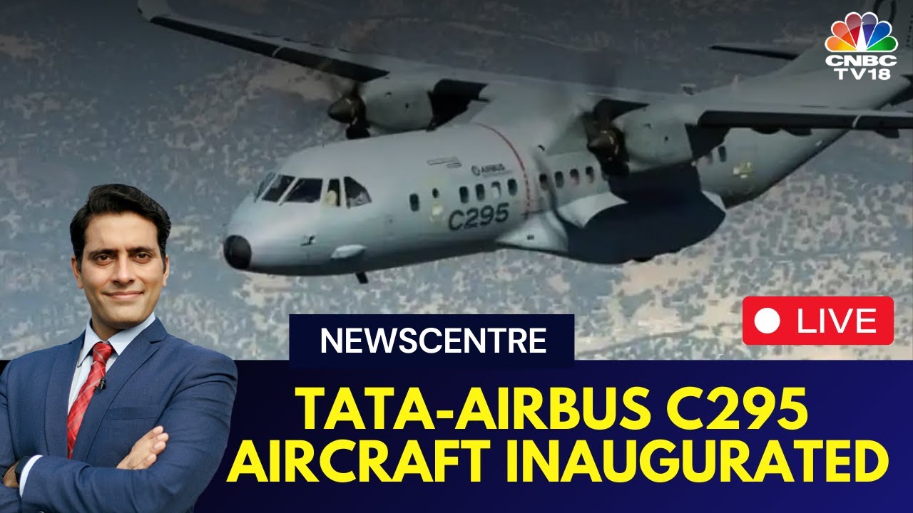 LIVE | Tata-Airbus Plant Inaugurated | A Milestone In India's Aerospace Industry | Newscentre