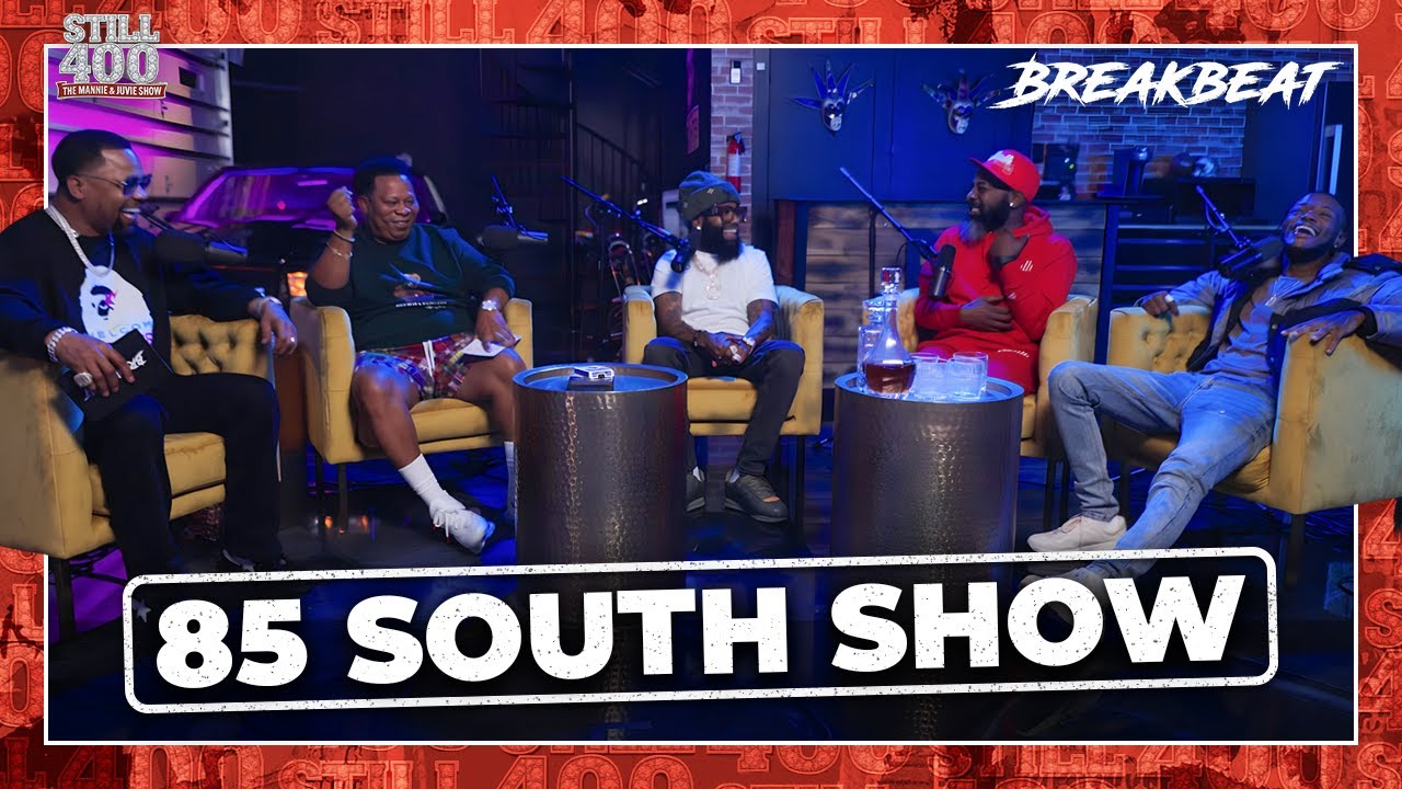 Mannie Fresh & Juvenile Kick Off “Still 400” with the 85 South Show | EP. 1