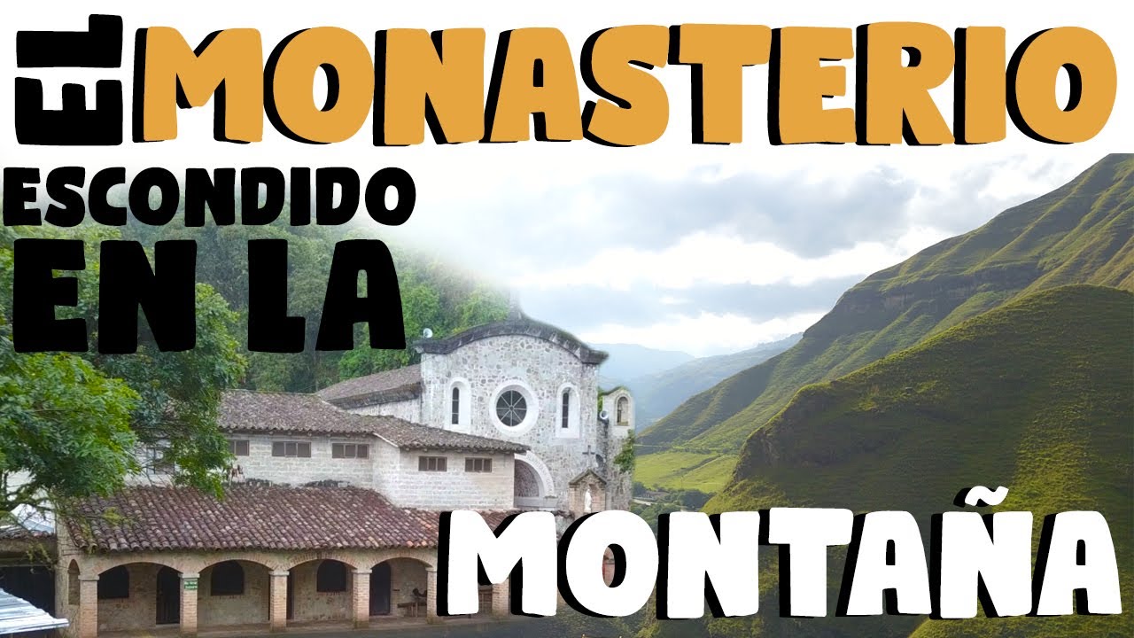 El monasterio escondido en la montaña, Berruecos Nariño