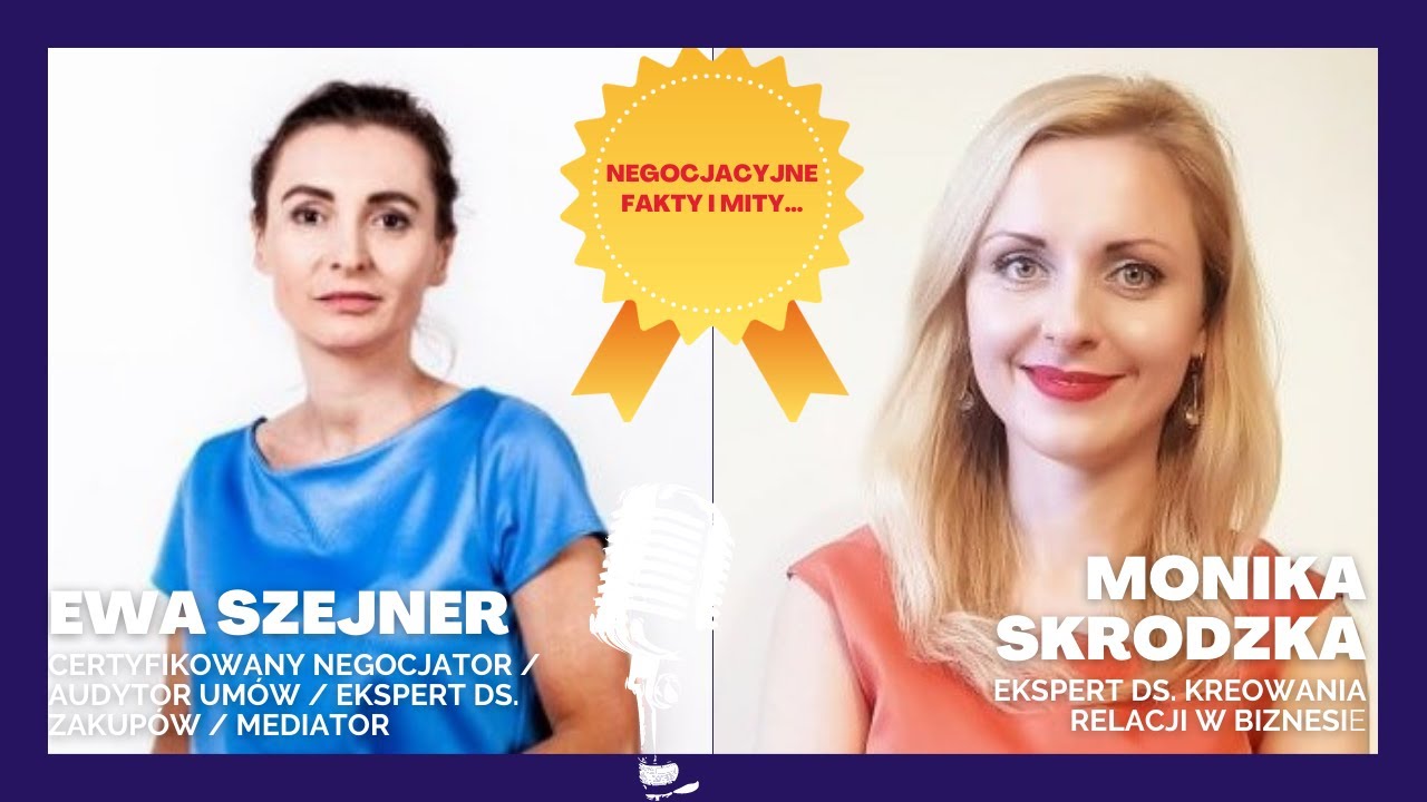 Negocjacyjne fakty i mity&hellip; - Ewa Szejner & Monika Skrodzka