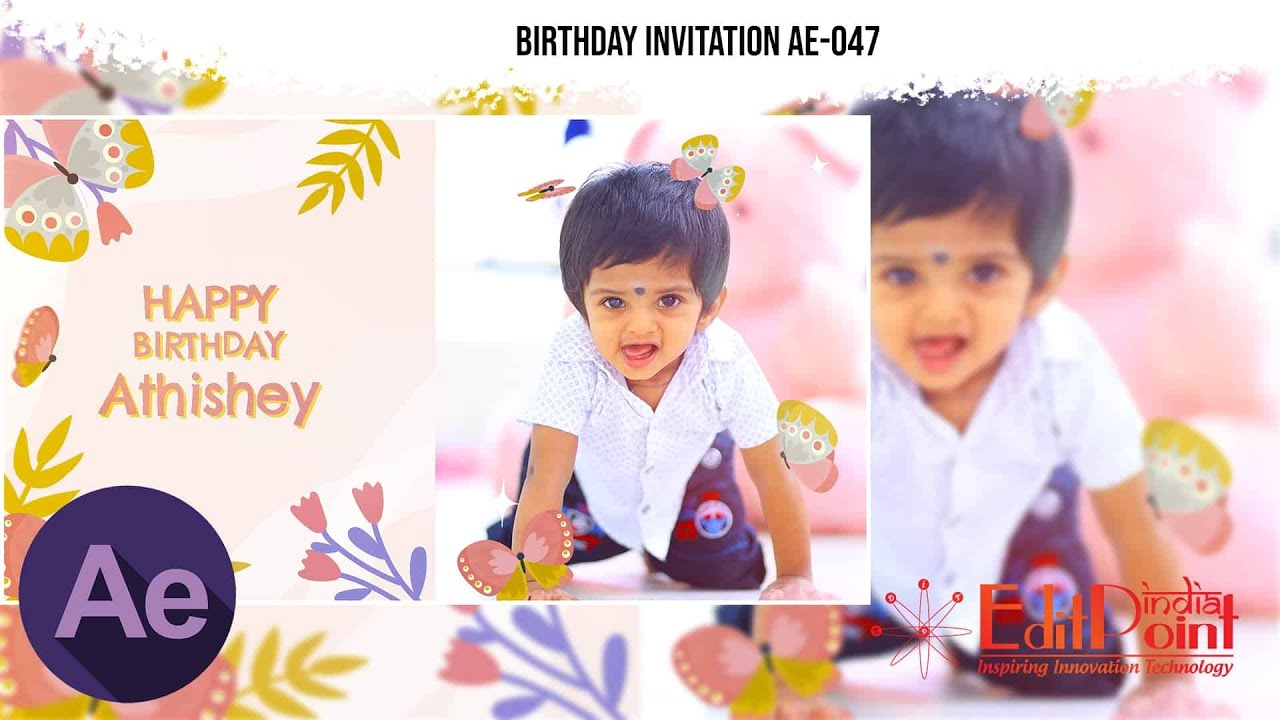 Aftereffects || 00291 || BRD-AEI-047 ||Birthday Invitations | Multilanguages | EditPoint India ||​
