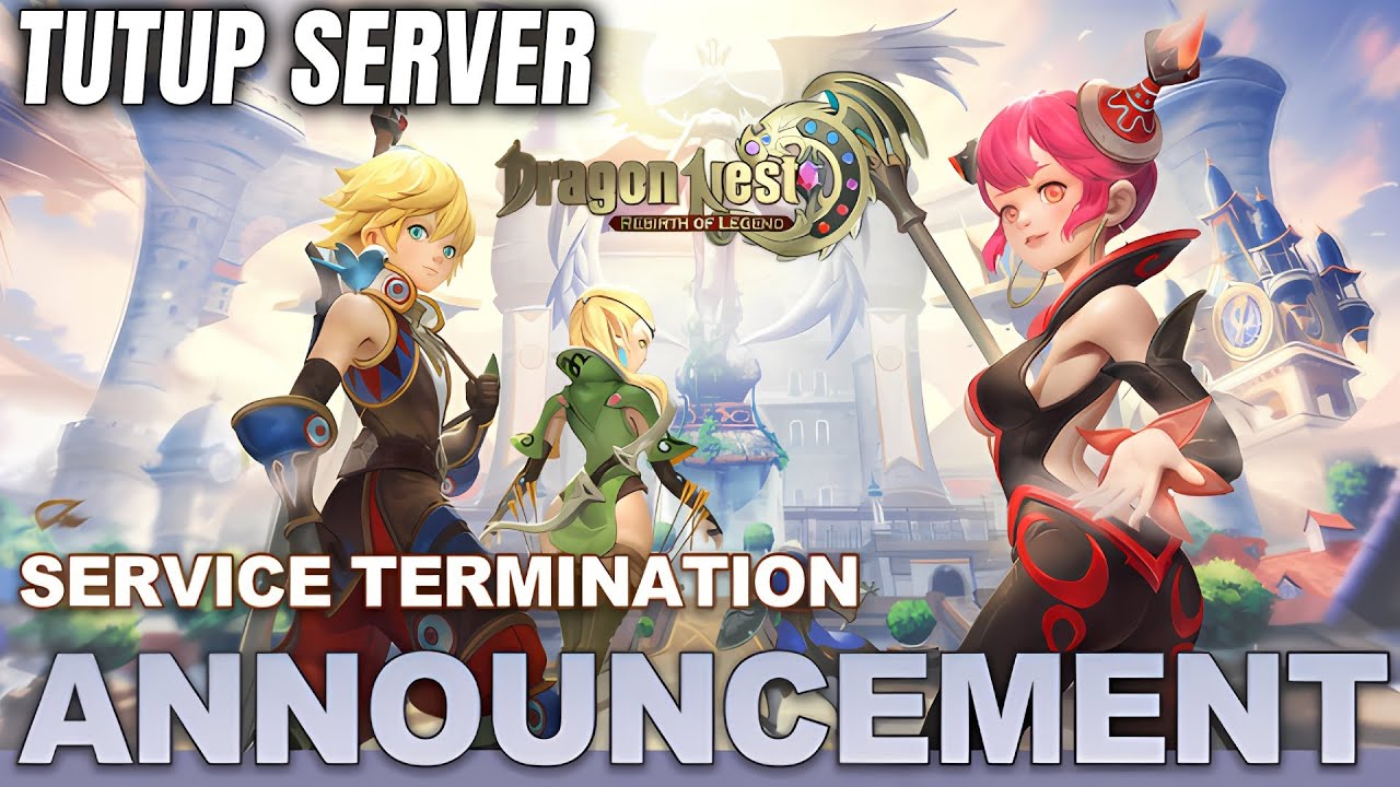 Bused Kok Cepat Banget TUTUP? Dragon Nest: Rebirth of Legend