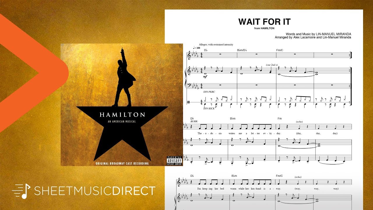 Wait For It Sheet Music (from Hamilton) - Lin-Manuel Miranda - Piano & Vocal