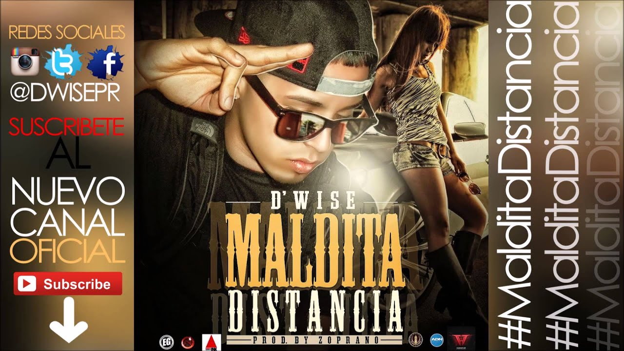 Maldita Distancia - D Wise