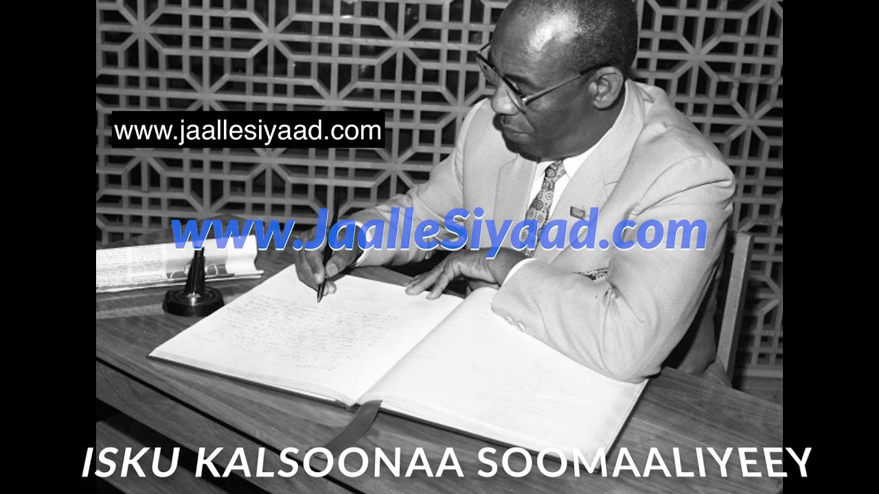 Madaxweyne Jaalle Maxamed Siyaad Barre: 
