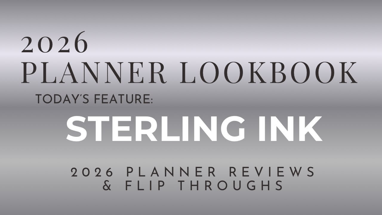 2026 Planner Reviews: Sterling Ink COMPLETE PLANNER + A6 Horizontal