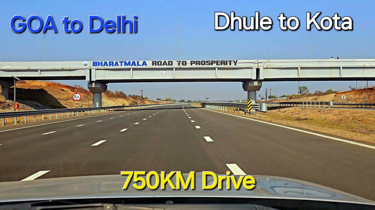 GOA to Delhi - Dhule to Kota via Delhi Mumbai Expressway MP side.. 750KM Drive..