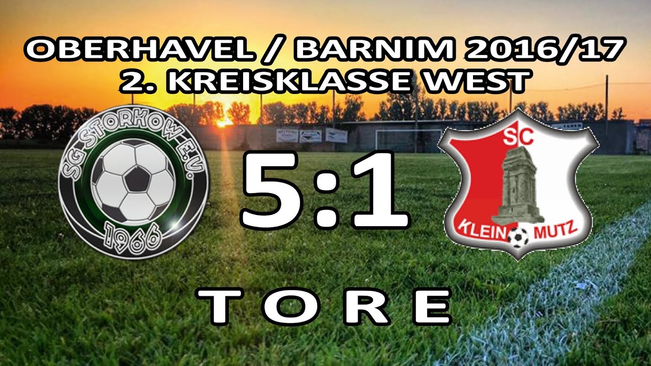 SG STORKOW II - SC KLEIN-MUTZ 5:1 - Tore [2. Kreisklasse West 2016/17 - 2. Spieltag]