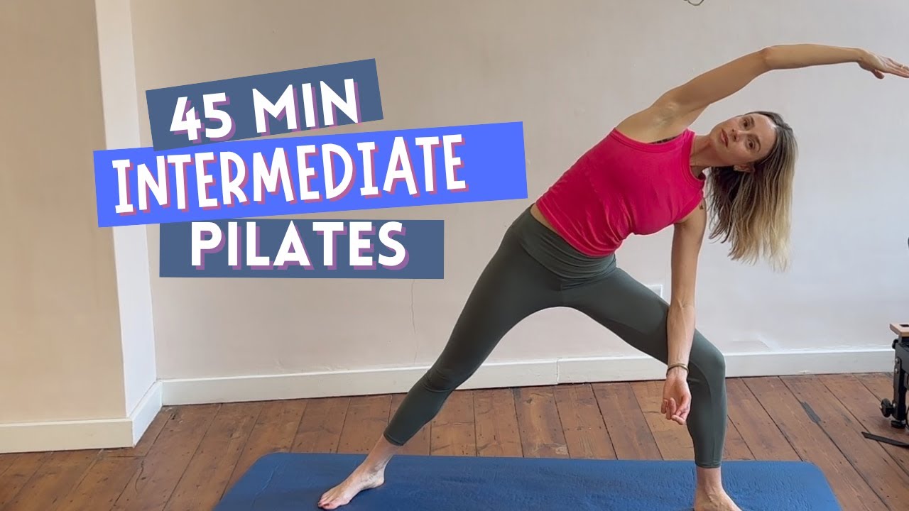 45 MIN PILATES - Intermediate - Full Body Workout