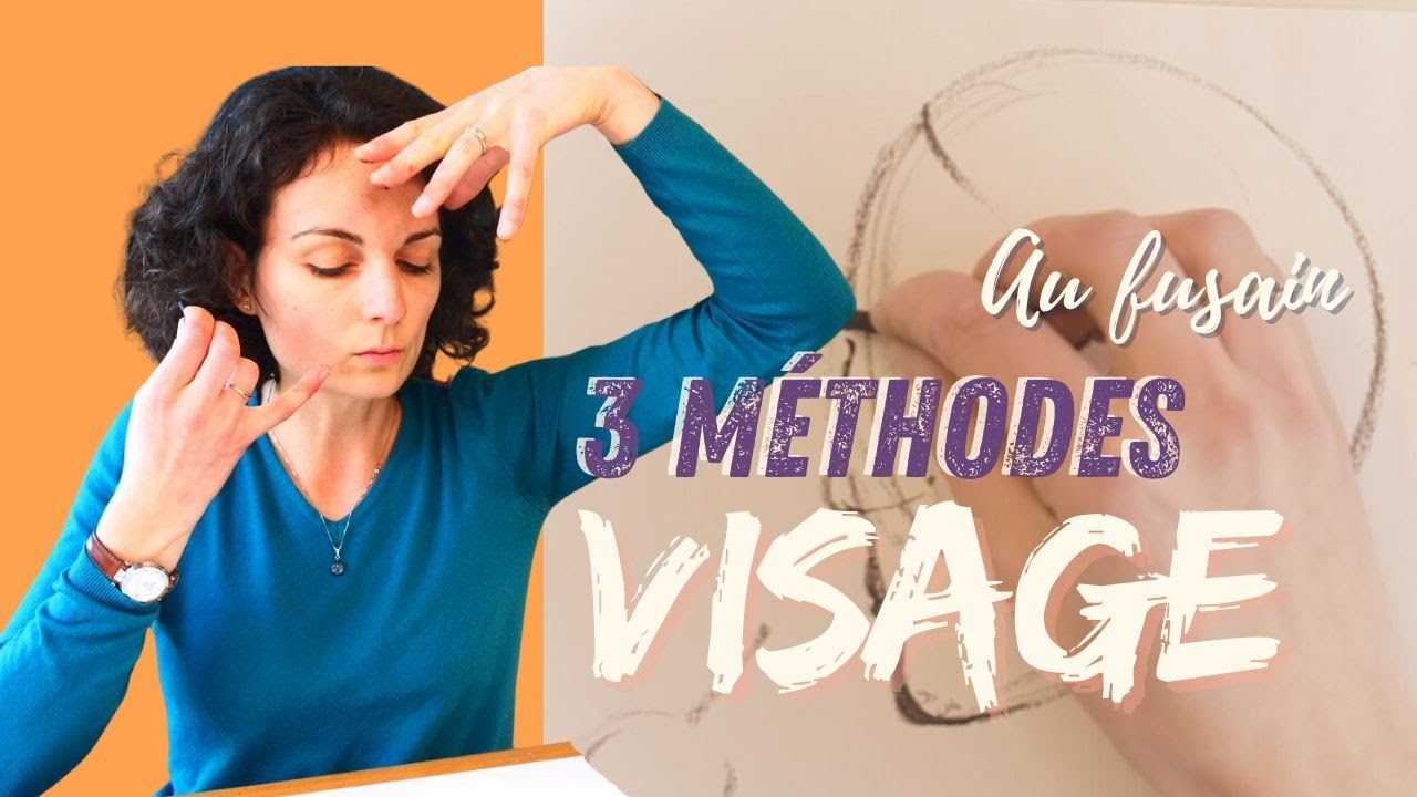 Dessiner un visage - 3 méthodes et ombrages au fusain
