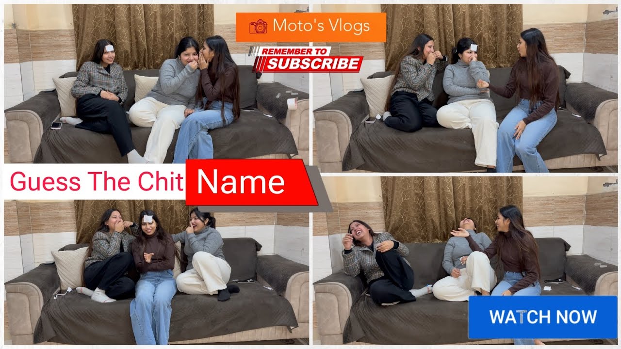 Guess The Chit Name 😜 || Chit Name challenge 🤫 ||  Challenge gone funny 🤣||‎⁨ @MotosVlogsDH #masti
