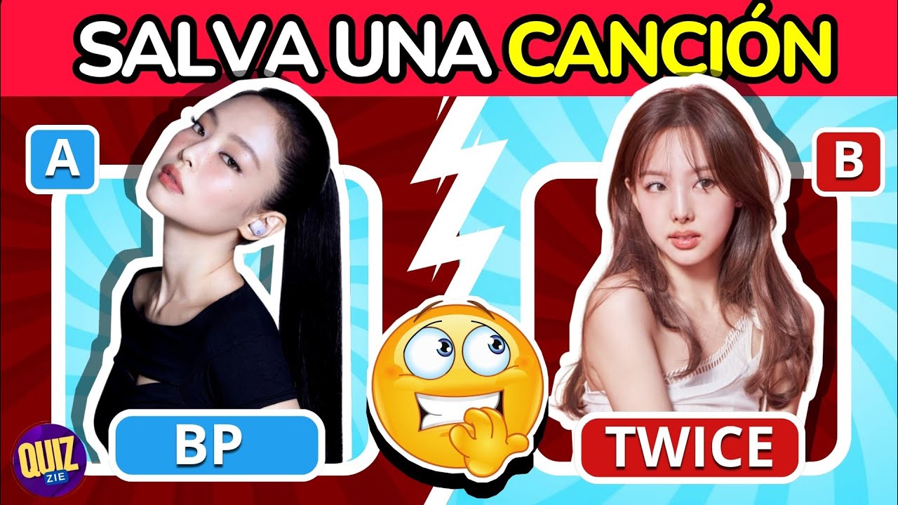 BLACKPINK vs TWICE 🔥 Salva tu canción favorita - Quiz de música
