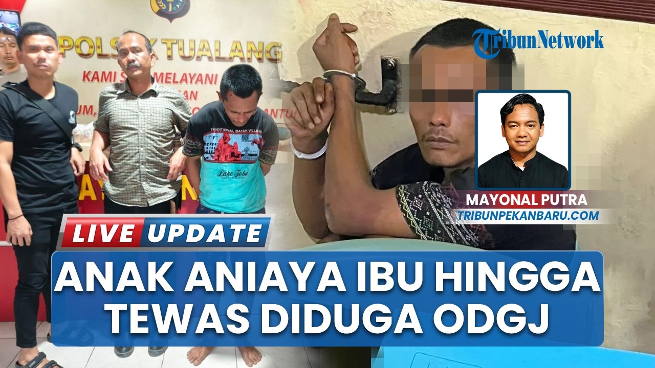 Anak Aniaya Ibu Hingga Tewas di Siak, Diduga Alami Gangguan Jiwa
