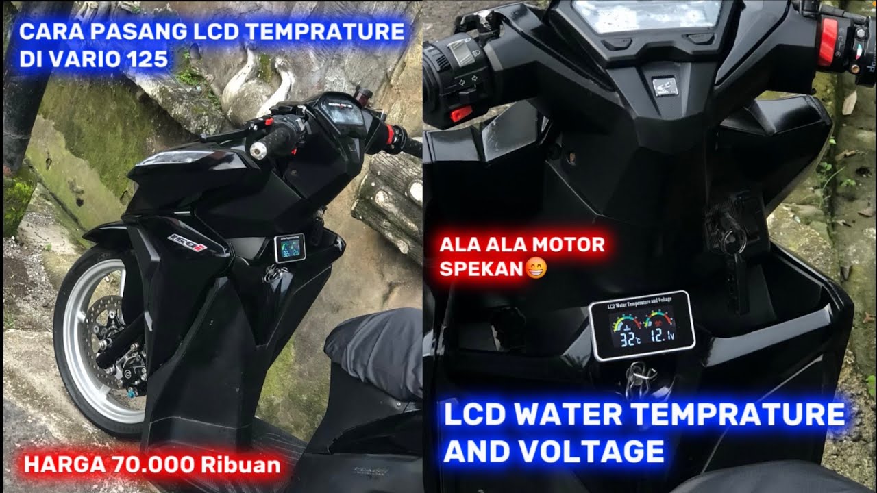 CARA PASANG LCD WATER TEMPERATURE SUHU & VOLTAGE DI VARIO 125 LED NEW