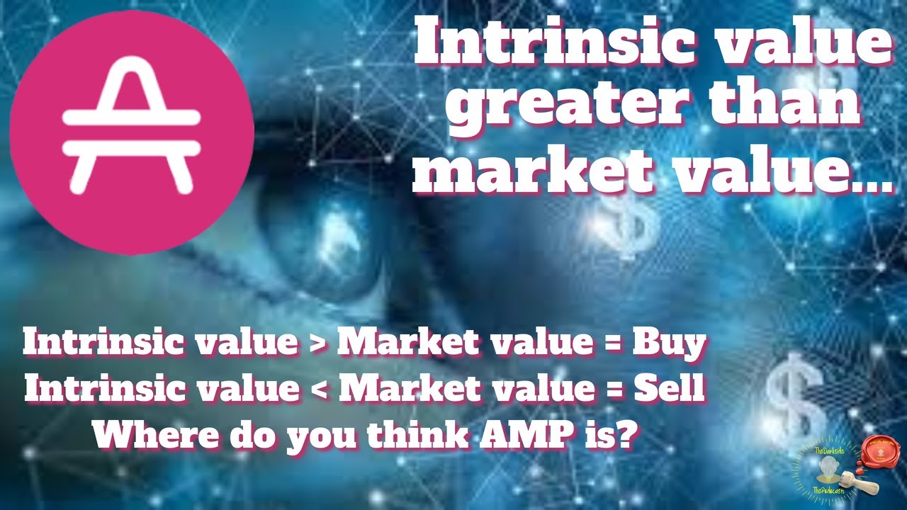AMP Token - Intrinsic value exceeds market value!