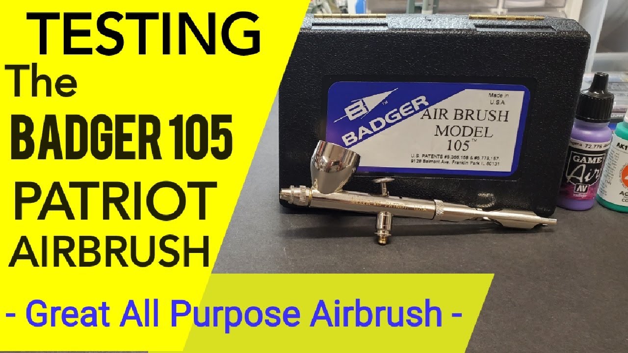 Testing The Badger 105 Patriot Airbrush - Great All Purpose Airbrush