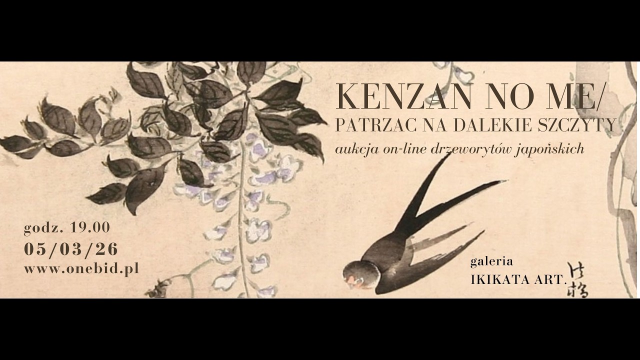 Zaproszenie na Aukcję Drzeworyt&oacute;w Online, ''KENZAN NO ME