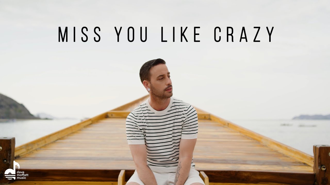Miss You Like Crazy - The Moffatts (Dave Moffatt cover)