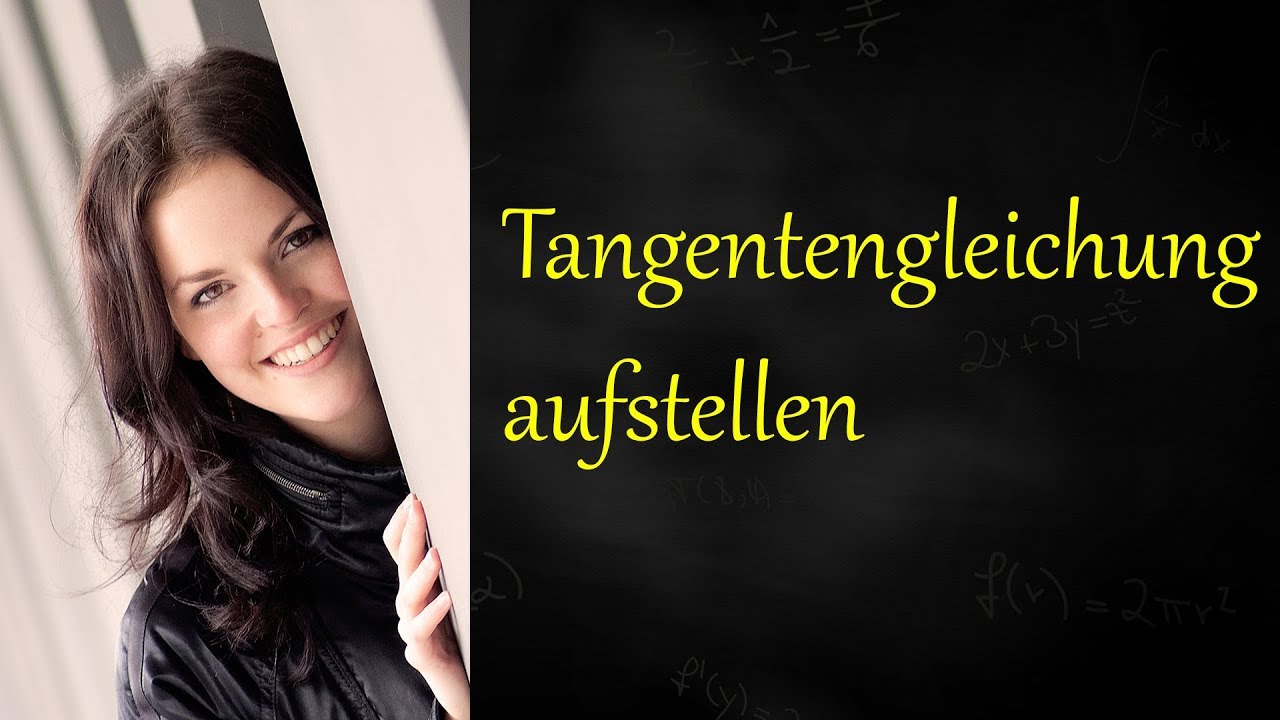 Tangentengleichung aufstellen
