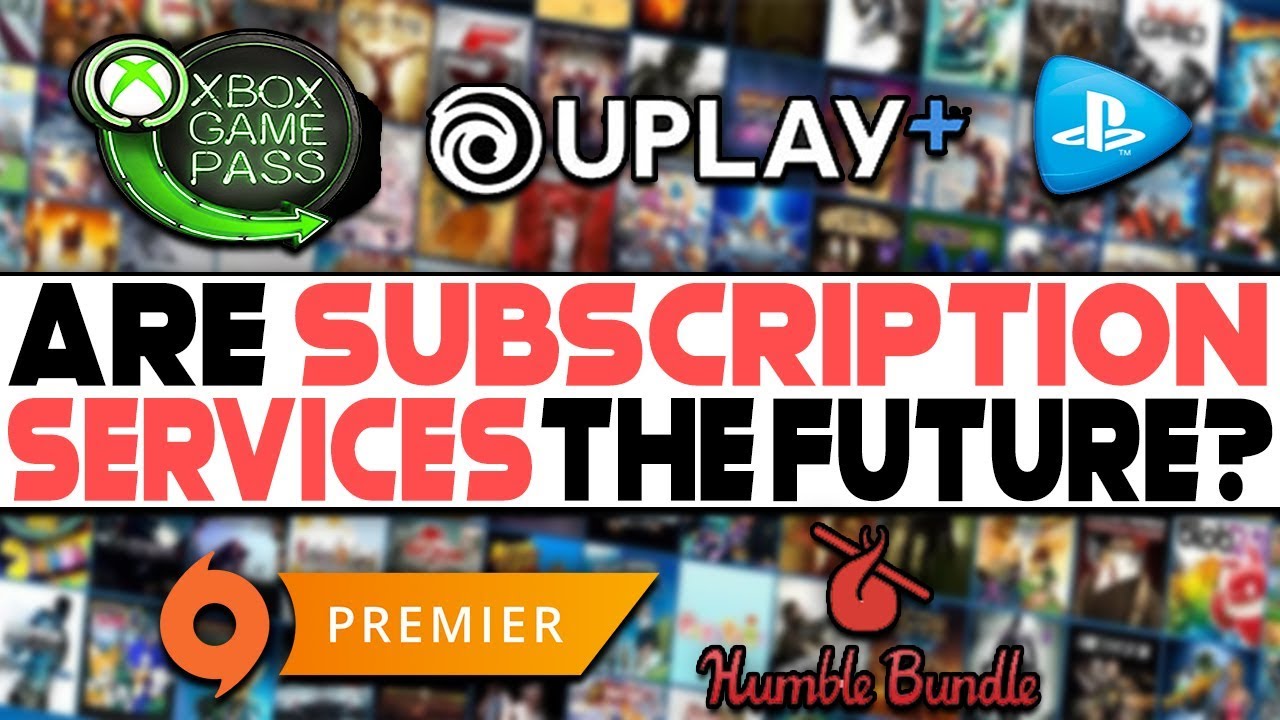 BUYING PC GAMES IS COMPLETELY CHANGING - ARE SUBSCRIPTION SERVICES THE FUTURE?