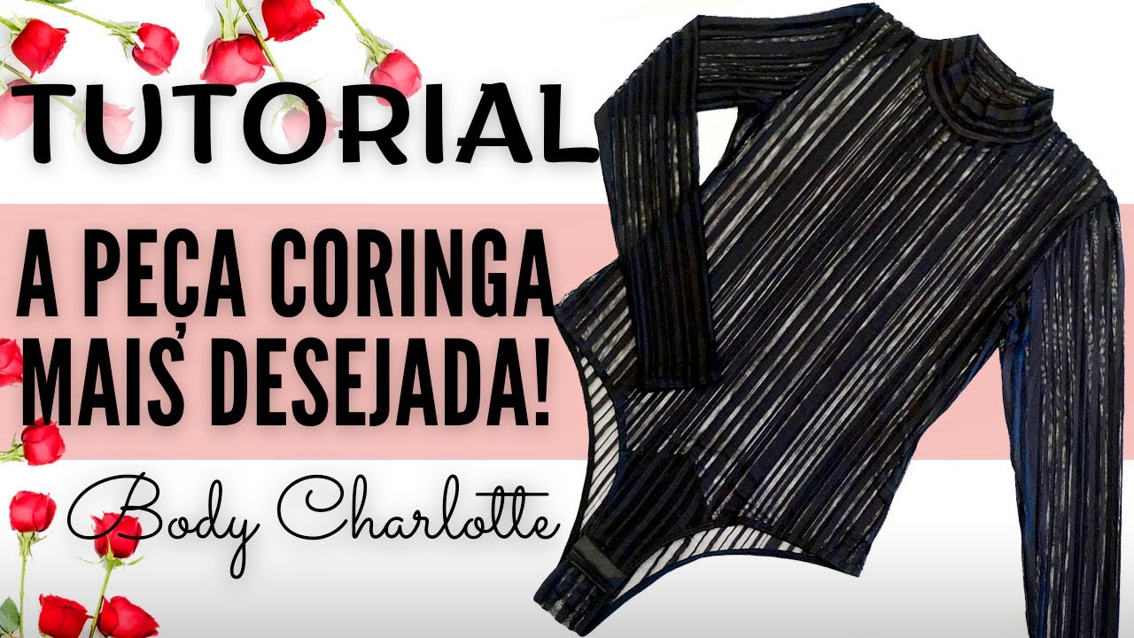[PASSO A PASSO] COMO FAZER UM BODY DE TULE| CONFECÇÃO DO BODY CHARLOTTE.