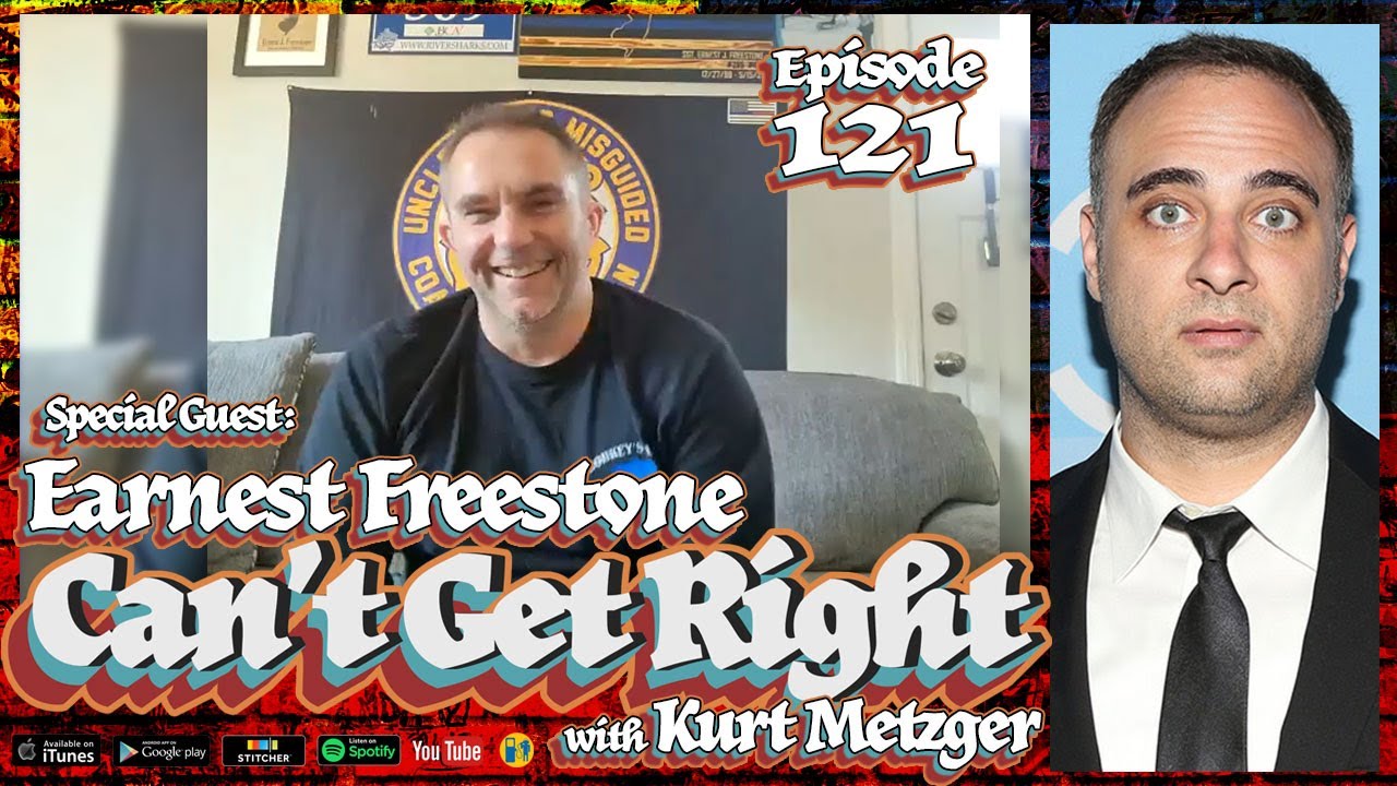 Kurt Talks To A Cop (Earnest Freestone) | Can't Get Right with Kurt Metzger - Ep 121