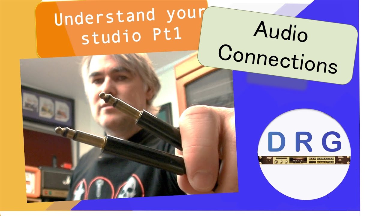 Audio Connections - Know your studio -  optimise your digital rack gear environment (pt 1 of 5)