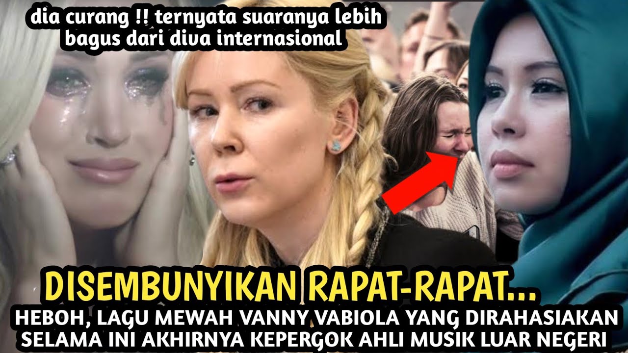 AKHIRNYA LAGU MEWAH VANNY VABIOLA YANG DIRAHASIAKAN SELAMA INI KEPERGOK AHLI MUSIK LUAR NEGERI !!