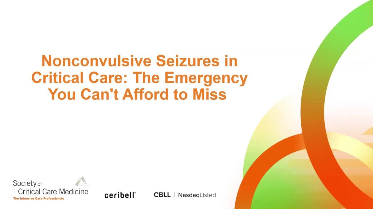 Nonconvulsive Seizures In Critical Care: The Emergency You Can't Afford to Miss