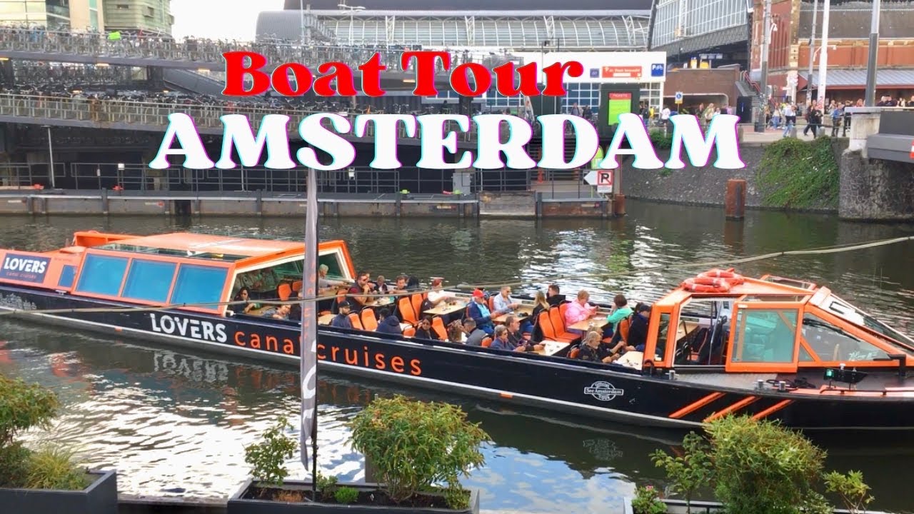 Amsterdam Boat Tour with Lovers Canal Cruises from Central Station Netherlands