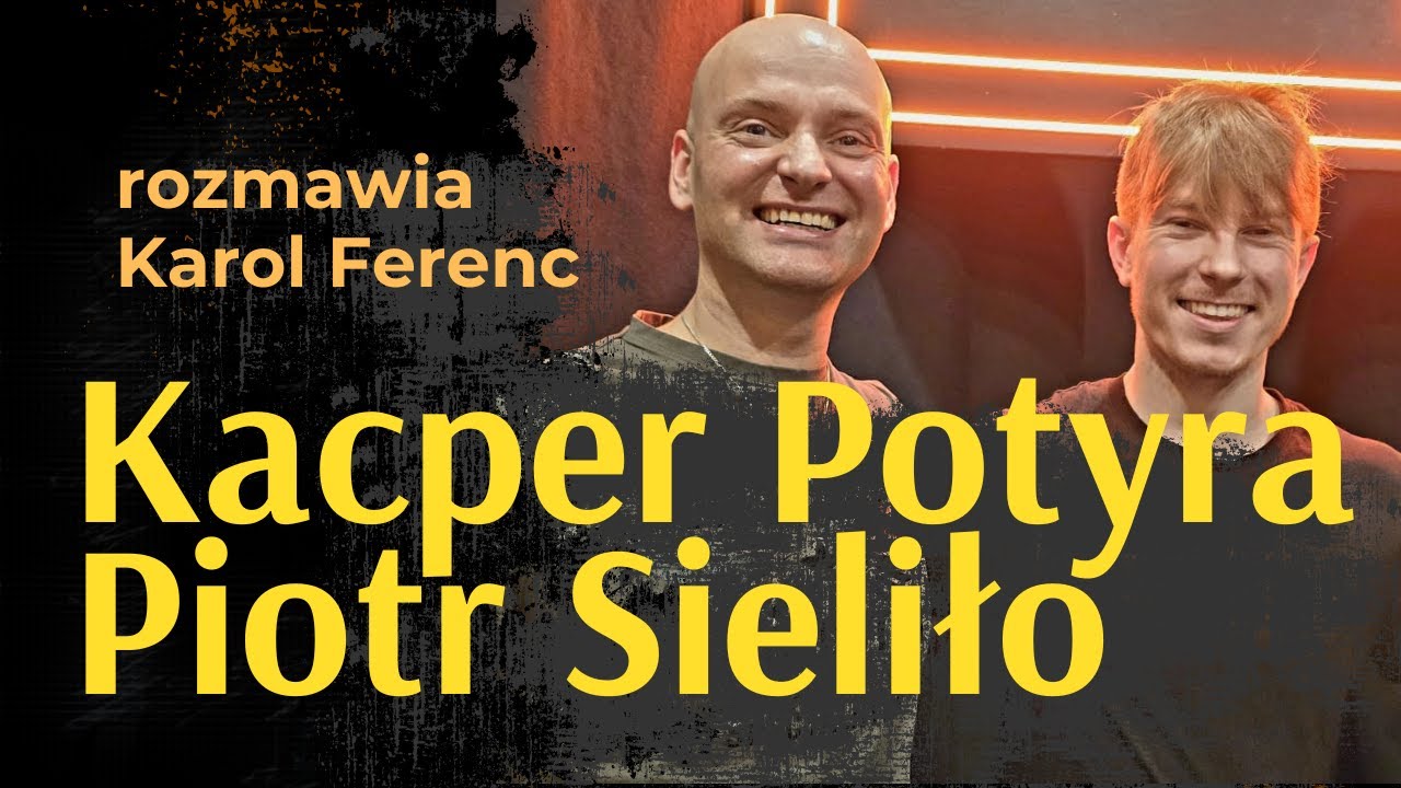 Kacper Potyra i Piotr Sieliło gośćmi Karola Ferenca w audycji Odcinek Specjalny 25.01.2025