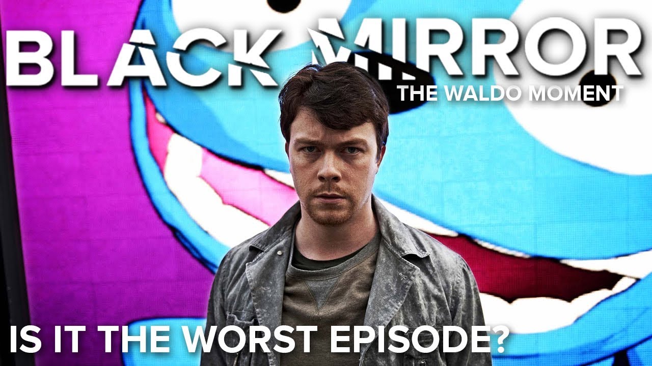 Is The Waldo Moment The Worst Episode Of Black Mirror?