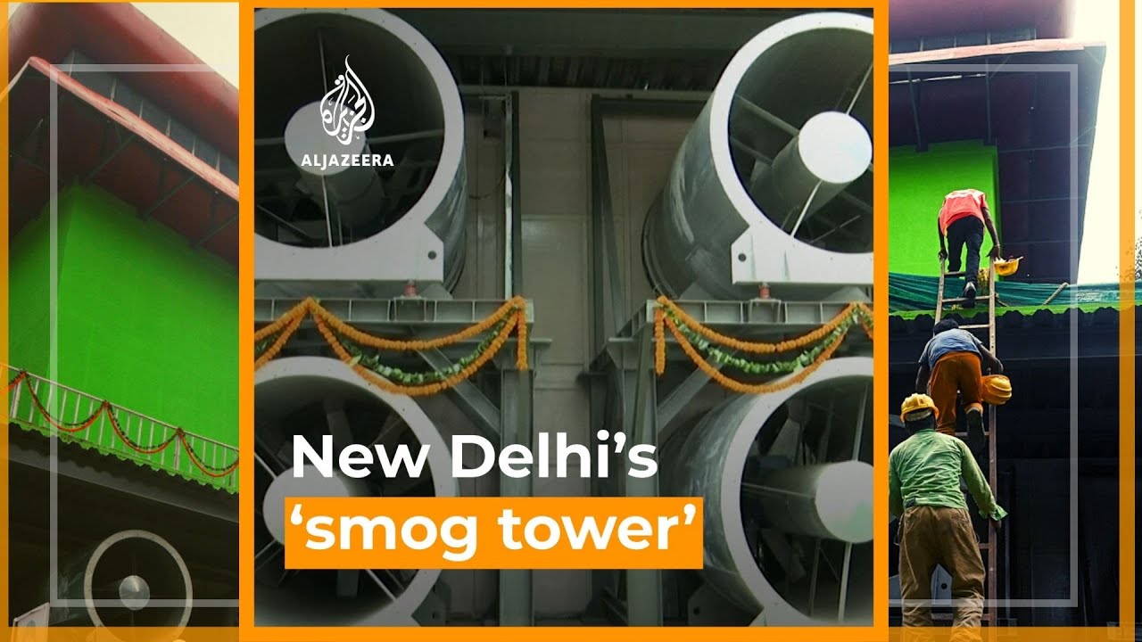 New Delhi opens first &lsquo;smog tower&rsquo; to improve air quality