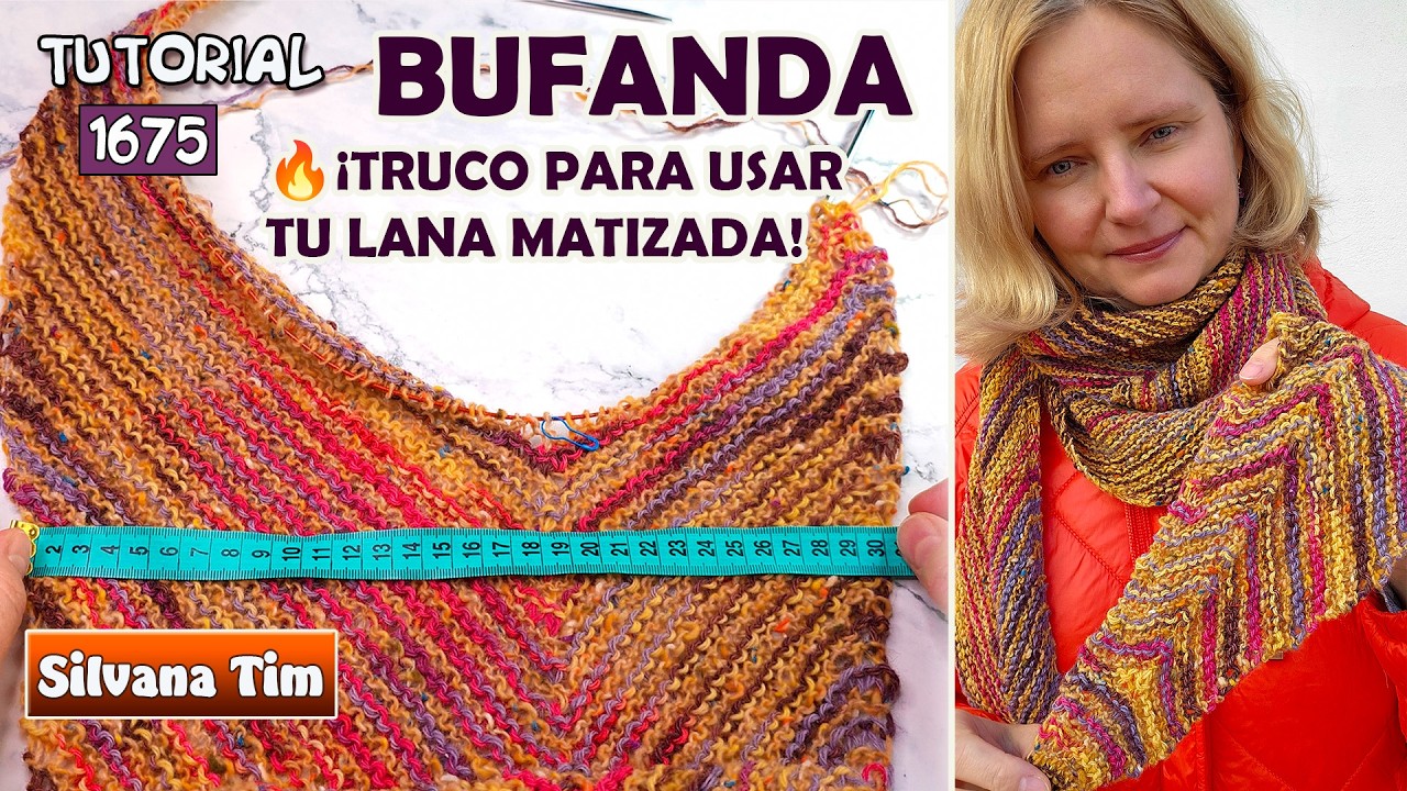 C&oacute;mo Tejer 🧶 Bufanda a Dos Agujas con Lana Matizada 🔥F&aacute;cil y Wow