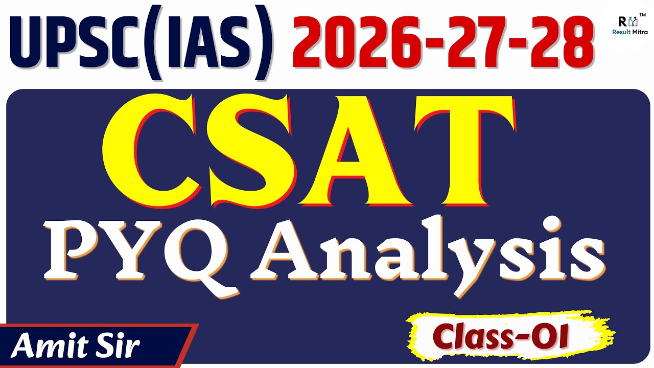 Best CSAT CLASS, UPSC (IAS) CSAT CLASS IN HINDI, CSAT for UPSC (IAS), CSAT for 2026,2027,2028