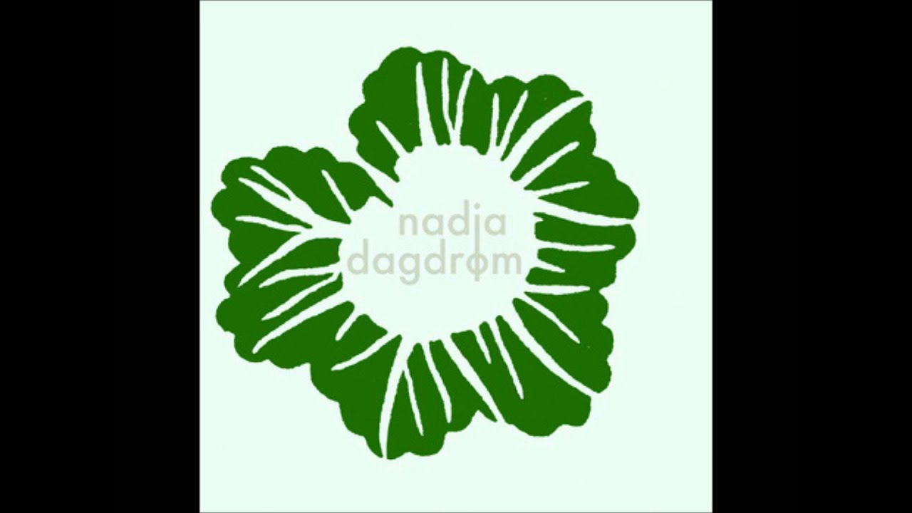 Nadja- Dagdrøm