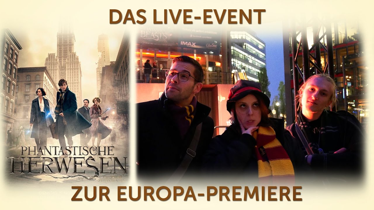 Phantastische Tierwesen: Das Live-Event zur Europa-Premiere