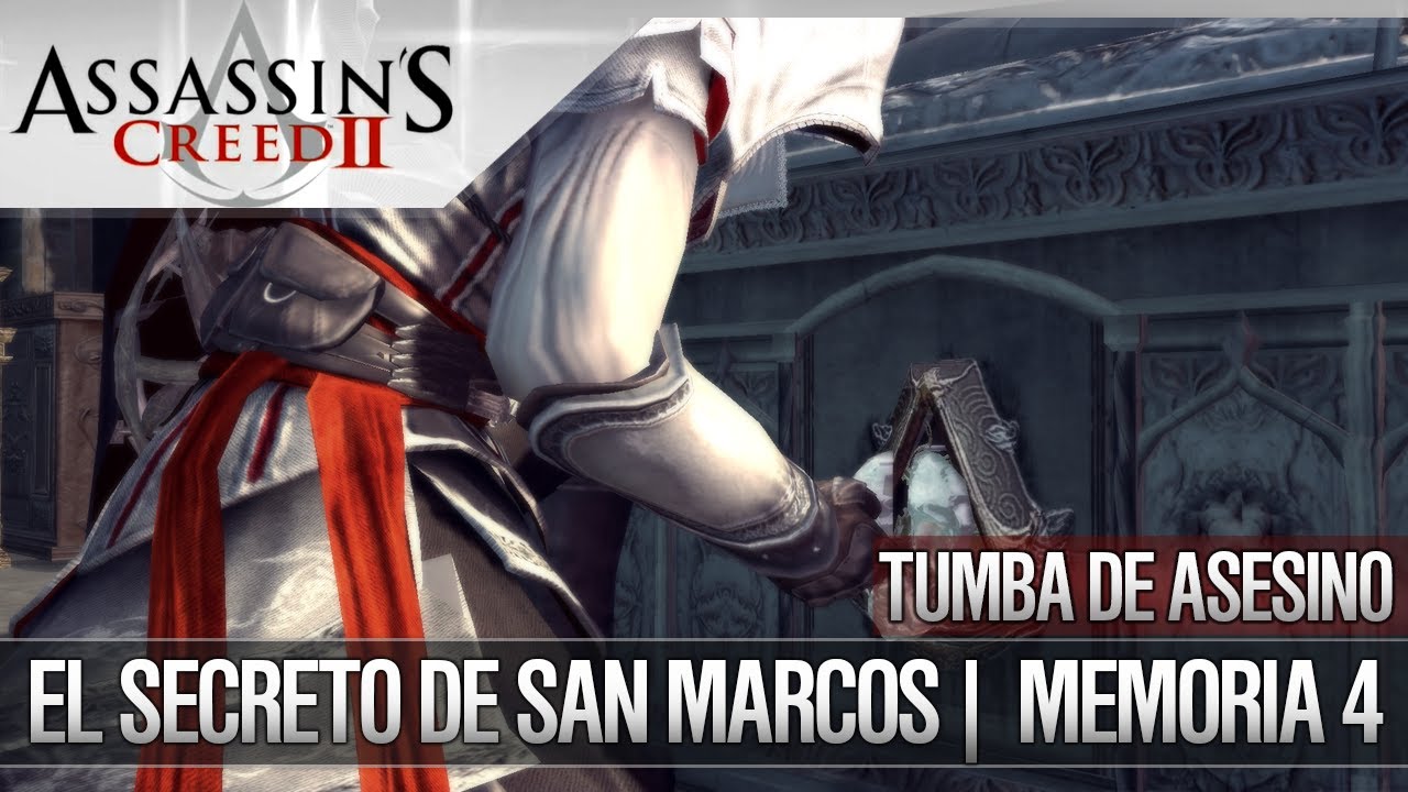 Assassin's Creed 2 | Walkthrough Español | Tumba de Asesino | El secreto de San Marcos