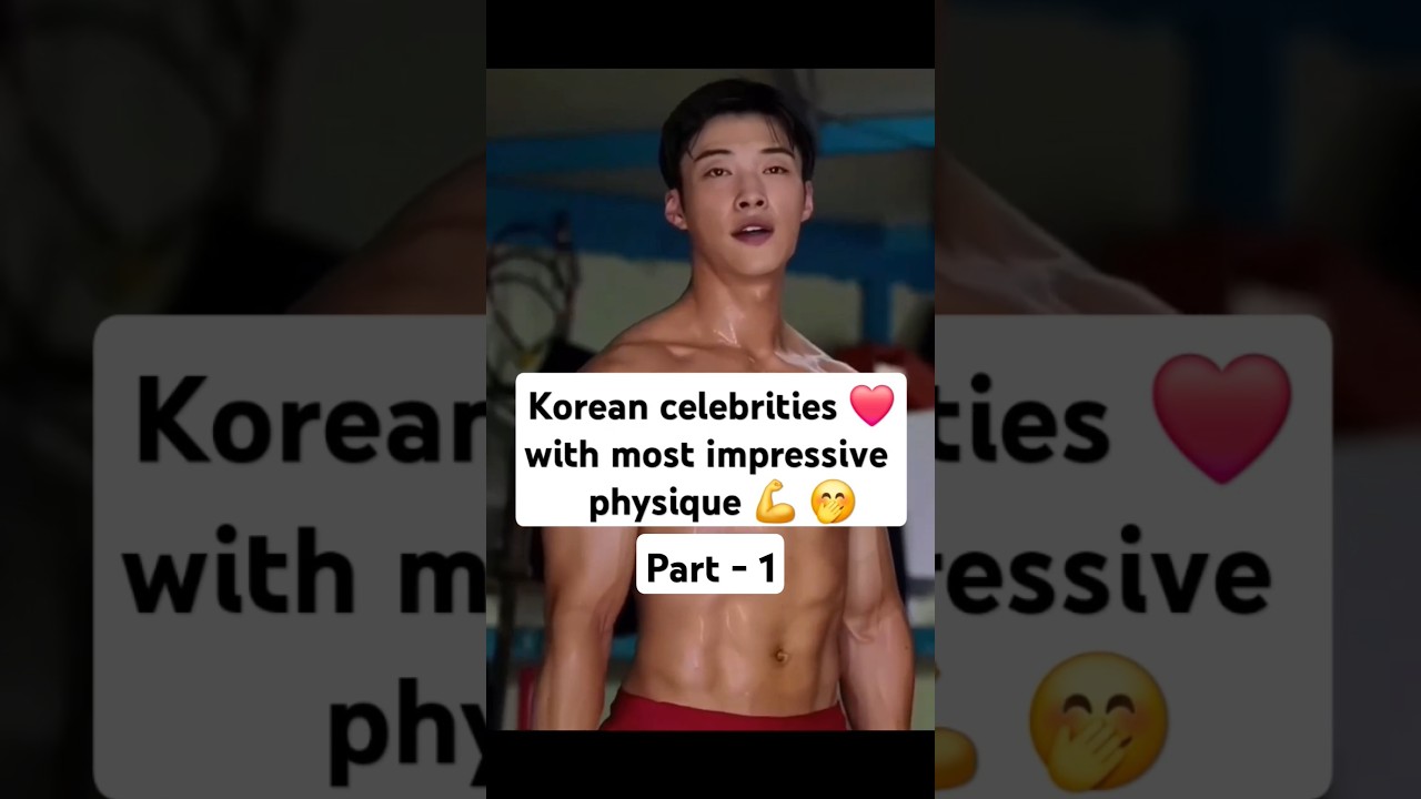 Korean Actors with impressive physique 😊| Woo Do Hwan #woodohwan #wihajoon #songkang #kactors #drama