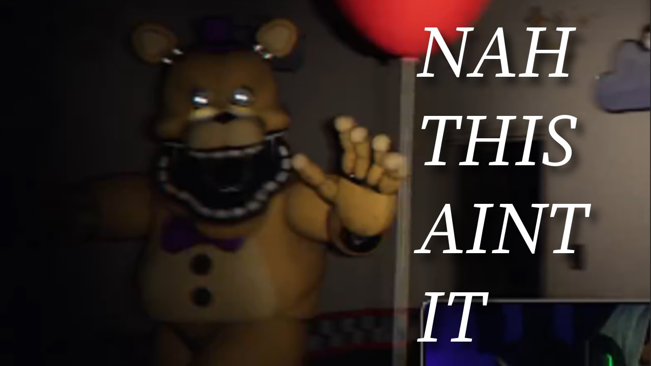 IT AIN'T NO DIFFERENT HERE!! I Those Nights At Fredbears : New Destiny I
