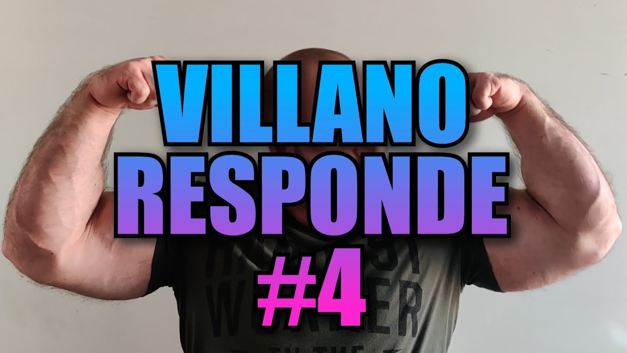 VILLANO RESPONDE #4 MUCHAS COSAS MALAS