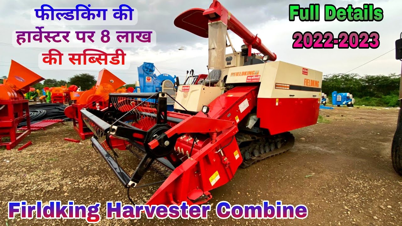 Fieldking Harvester Combine New Model 2022 Full details with price