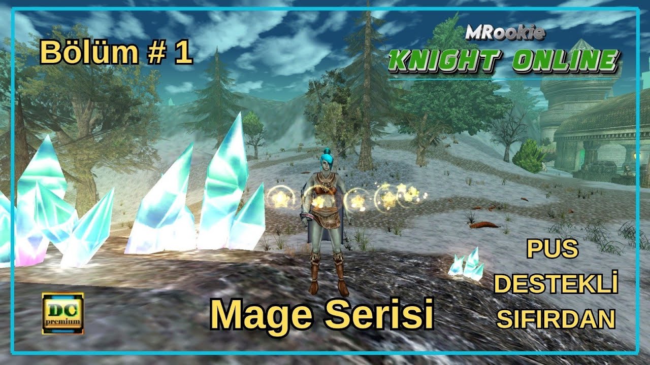 MAGE SERİSİ #1 l SIFIRDAN KNİGHT ONLİNE l PANDORA