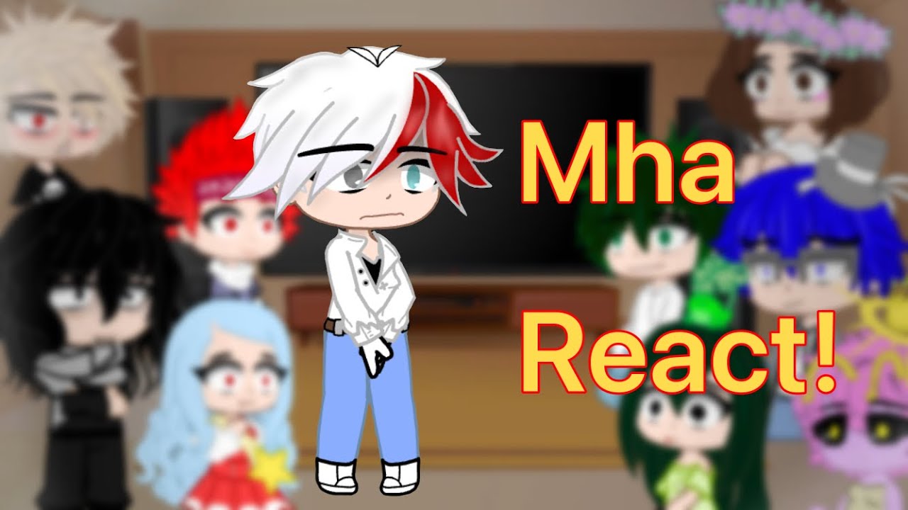 Mha React to Todoroki’s Aus || My Au ||