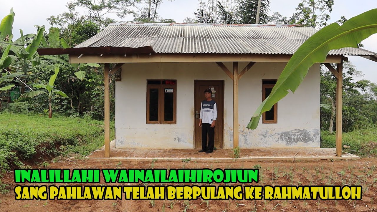 Lama Tidak Silaturahmi.. Ternyata Sang Pahlawan Telah Berpulang Ke Rahmatulloh..