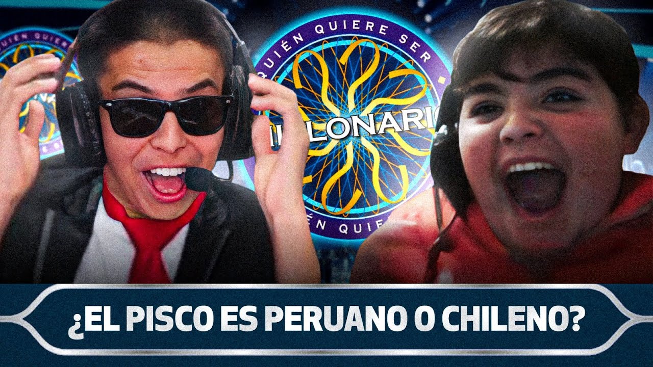 ¿EL PISCO ES PERUANO O CHILENO? | QUIEN QUIERE SER MILLONARIO